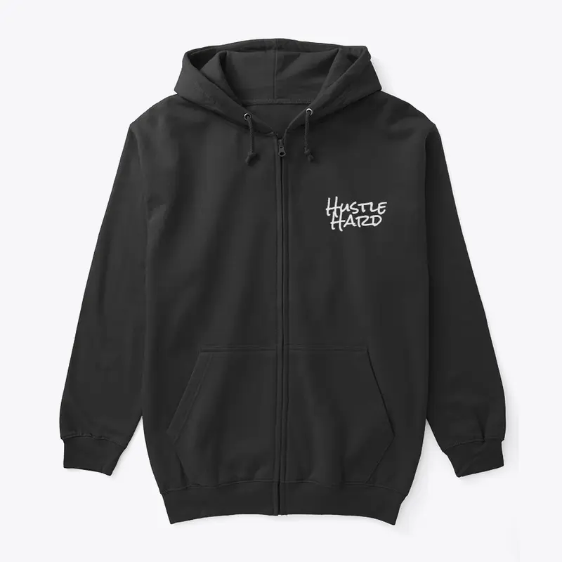 Hustle hard full zip hoodie